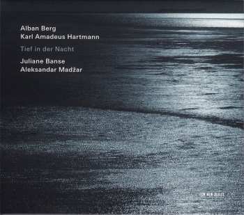 Album Alban Berg: Tief In Der Nacht