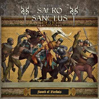Album Albert Bell's Sacro Sanctus: Sword Of Fierbois