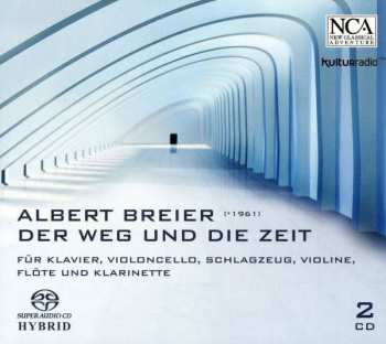 2SACD Albert Breier: Der Weg und die Zeit 418158