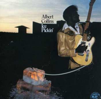 CD Albert Collins: Ice Pickin' 114030