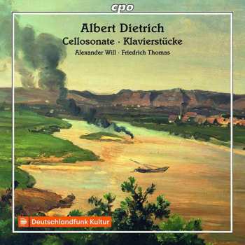 Album Albert Dietrich: Cellosonate Op.15