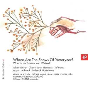 Albert Grisar: Where Are The Snows Of Yesteryear?