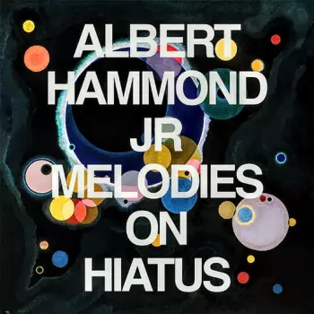 Albert Hammond Jr.: Melodies On Hiatus