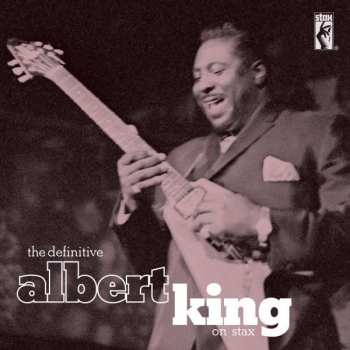 Album Albert King: The Definitive Albert King On Stax