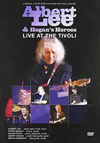 Album Albert Lee & Hogan's Heroes: Live At The Tivoli