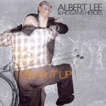 Album Albert Lee & Hogan's Heroes: Tear It Up