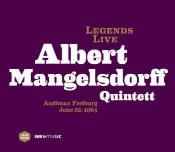 Album Albert Mangelsdorff Quintet: Audimax Freiburg June 22, 1964