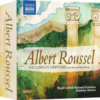 Album Albert Roussel: The Complete Symphonies