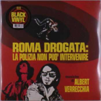 2LP Albert Verrecchia: Roma Drogata: La Polizia Non Puo' Intervenire (Original Soundtrack) 469173
