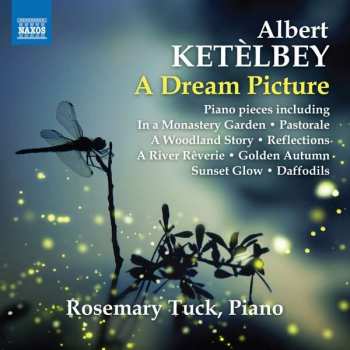 Album Albert W. Ketelbey: A Dream Picture