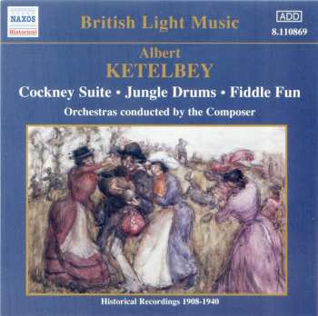 Album Albert W. Ketelbey: Cockney Suite