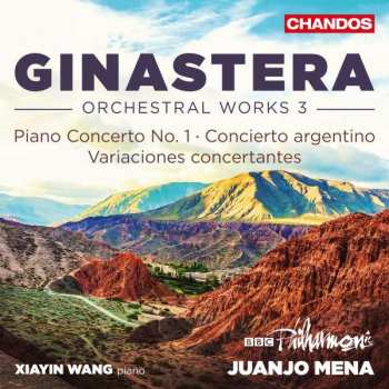 Album Alberto Ginastera: Orchesterwerke Vol.3