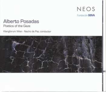 CD Alberto Posadas: Poetics Of The Gaze 407791