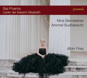 Album Albin Fries: Sisi Poems - Lieder Der Kaiserin Elisabeth