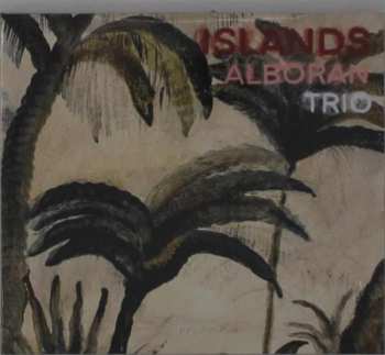 Album Alboran Trio: Islands
