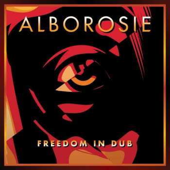 Album Alborosie: Freedom In Dub