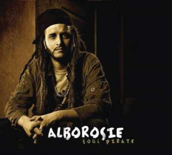CD Alborosie: Soul Pirate DLX 113855