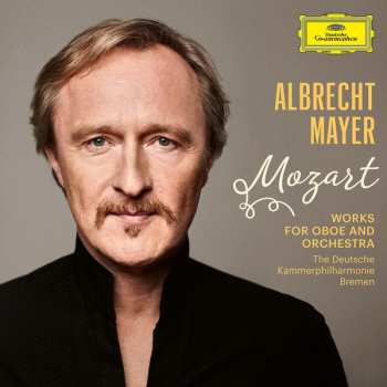 CD Albrecht Mayer: Mozart (Works For Oboe And Orchestra) 45900
