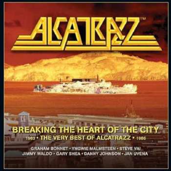 Alcatrazz: Breaking The Heart Of The City (1983 • The Very Best Of Alcatrazz • 1986)
