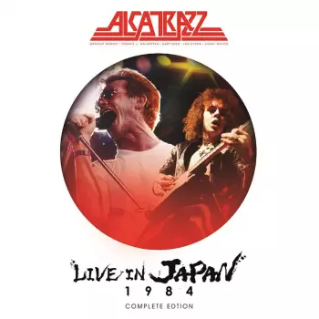 Alcatrazz: Live In Japan 1984 Complete Edition