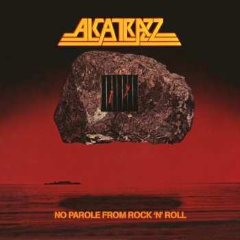 CD Alcatrazz: No Parole From Rock 'N' Roll 25467