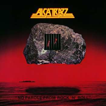 Album Alcatrazz: No Parole From Rock 'N' Roll