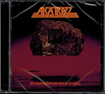 CD Alcatrazz: No Parole From Rock 'N' Roll 25467
