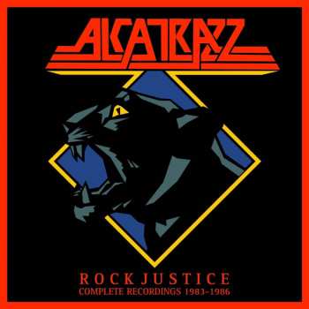 Album Alcatrazz: Rock Justice: Complete Recordings 1983-1986