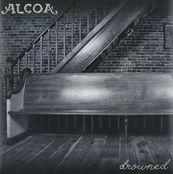 ALCOA: Drowned