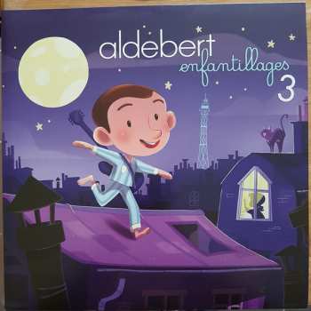Album Aldebert: Enfantillages 3