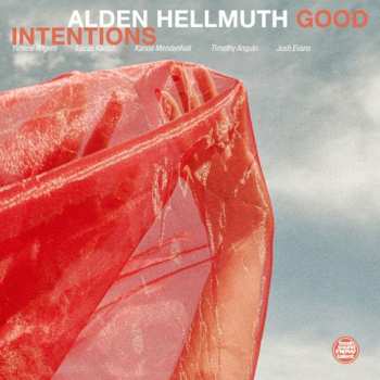 Album Alden Hellmuth: Good Intentions 