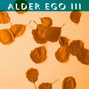 Alder Ego: III