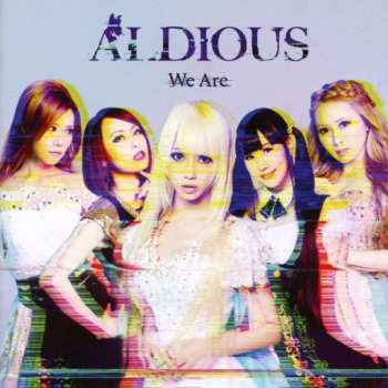 Album Aldious: We Are