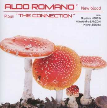 Album Aldo Romano: Plays "The Connection"