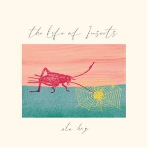 Album Ale Hop: Life Of Insects