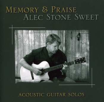 Album Alec Stone Sweet: Memory & Praise
