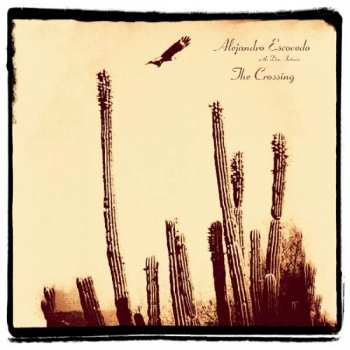 CD Alejandro Escovedo: The Crossing 296722