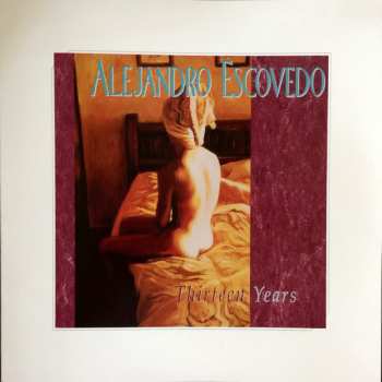2LP Alejandro Escovedo: Thirteen Years LTD 68573