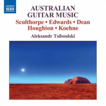Album Aleksandr Tsiboulski: Australian Guitar Music