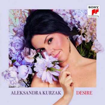 Album Aleksandra Kurzak: Aleksandra Kurzak - Desire