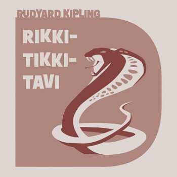 Aleš Procházka: Kipling: Rikki-tikki-tavi A Jiné Povídky O Zvířatech