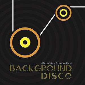 Album Alessandro Alessandroni: Background Disco