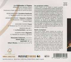 CD Alessandro Carbonare: La Clarinette à l'Opéra (Paraphrases of Italian opera arias for clarinet and piano) 310067