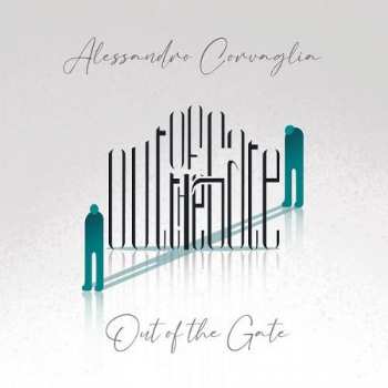 CD Alessandro Corvaglia: Out Of The Gate 303598