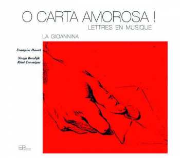 Alessandro Melani: O Carta Amorosa! - Lettres En Musique