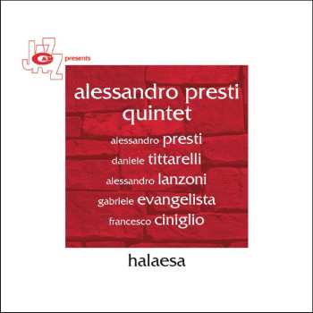 CD Alessandro Presti Quintet: Halaesa 475647