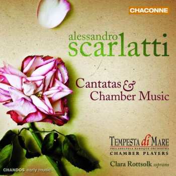 Album Alessandro Scarlatti: Cantatas & Chamber Music