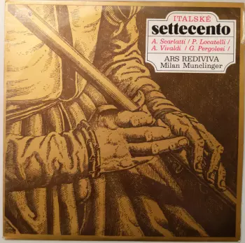 Alessandro Scarlatti: Italské Settecento