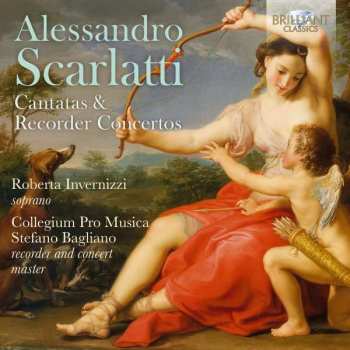 CD Alessandro Scarlatti: Cantatas & Recorder Concertos 405957