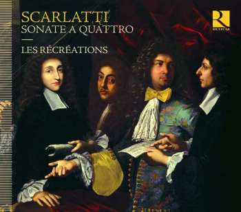 Album Alessandro Scarlatti: Sonate A Quattro